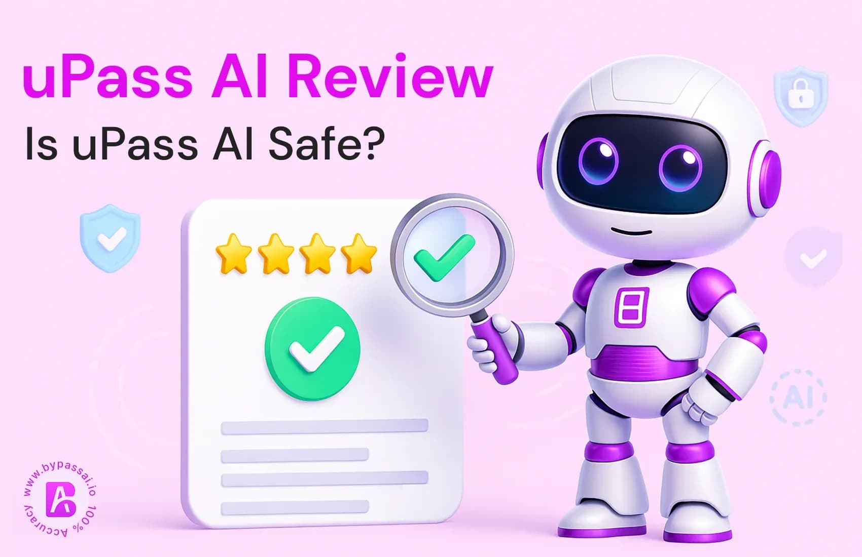 Is uPass AI Safe? Complete Review 2026